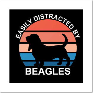 Easily Distracted By Beagles - White Text Posters and Art